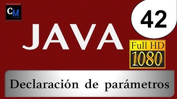 Curso de Java [Tutorial Java Básico] 42 - parametros