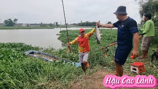 Câu Cá Tra Sông Trở Lại Bồn Binh Sông Hưng Thạnh Tập 111 - Hậu Cao Lãnh