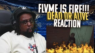 THIS MAN WENT CRAZY! FLVME DEAD OR ALIVE Intro OFFICIAL VIDEO REACTION