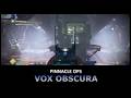 Solo Flawless Pinnacle Ops - Vox Obscura | Prismatic Warlock | Destiny 2