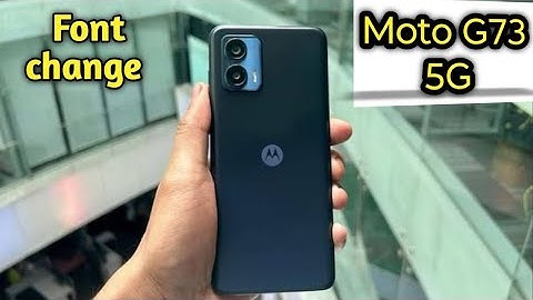Font Setting In Moto G73 5G, Font Size Change In Moto G73 5G, How To Change Font Style In Moto