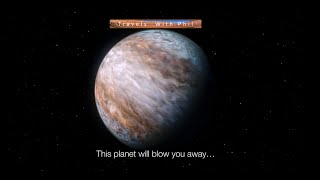 Extreme supersonic winds measured on planet outside our Solar System - WASP-127b - Travels With Phil