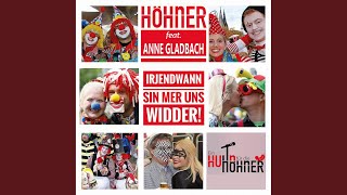 Video thumbnail of "Höhner - Irjendwann sin mer uns widder"