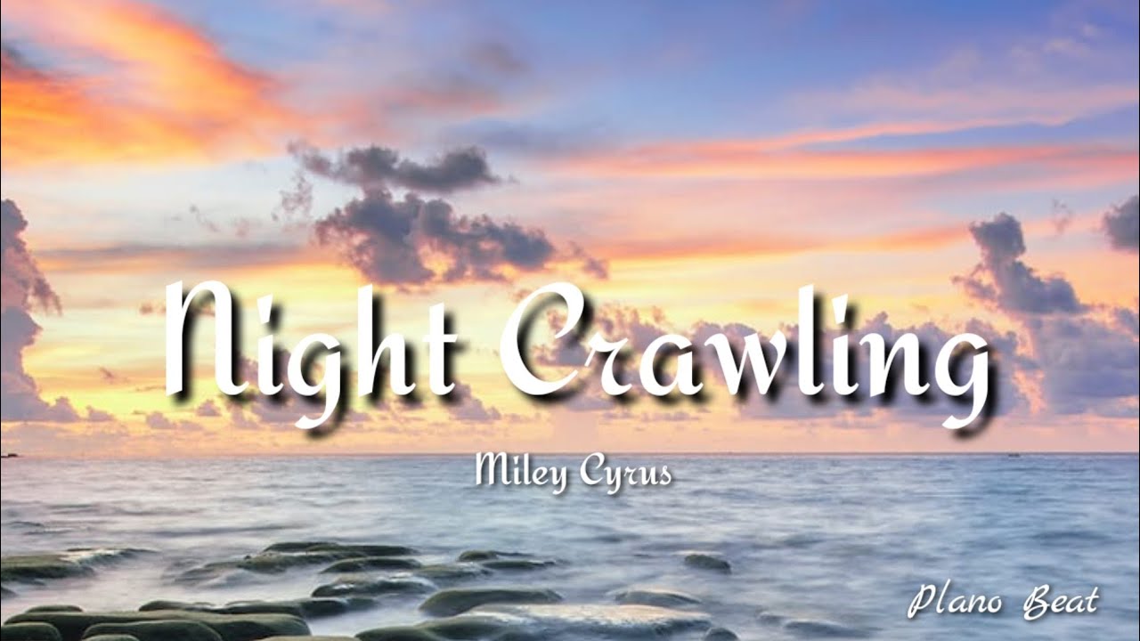 Miley Cyrus Night Crawling (Lyrics) ft. Billy Idol YouTube