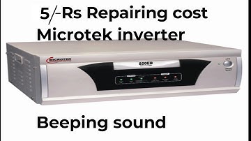 MICROTEK INVERTER REPAIRING OF BEEPING SOUND FAULT