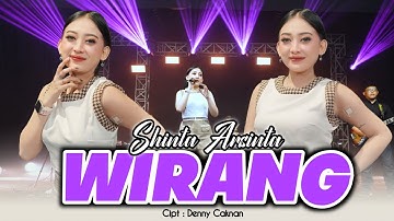 Wirang - Shinta Arsinta (Official Music Video)