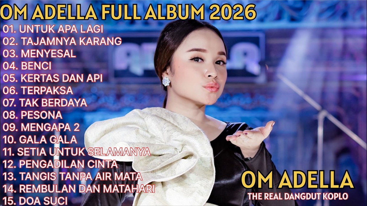 UNTUK APA LAGI - SHERLY KDI - TASYA ROSMALA - LUSIANA - OM ADELLA FULL ALBUM TERBARU 2026