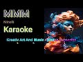 MMM - Minelli - Karaoke