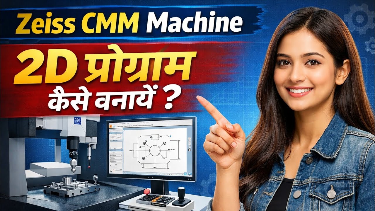 Zeiss CMM 2D Programming Tutorial for Beginners | Step-by-Step CMM Program Making Guide 💯✅