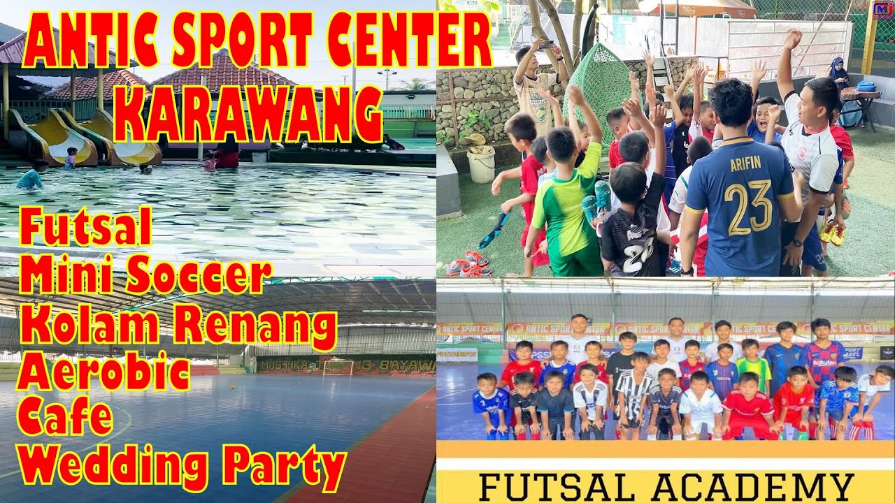 Lapangan Futsal Karawang Antic Sport Center Fasilitas Lengkap