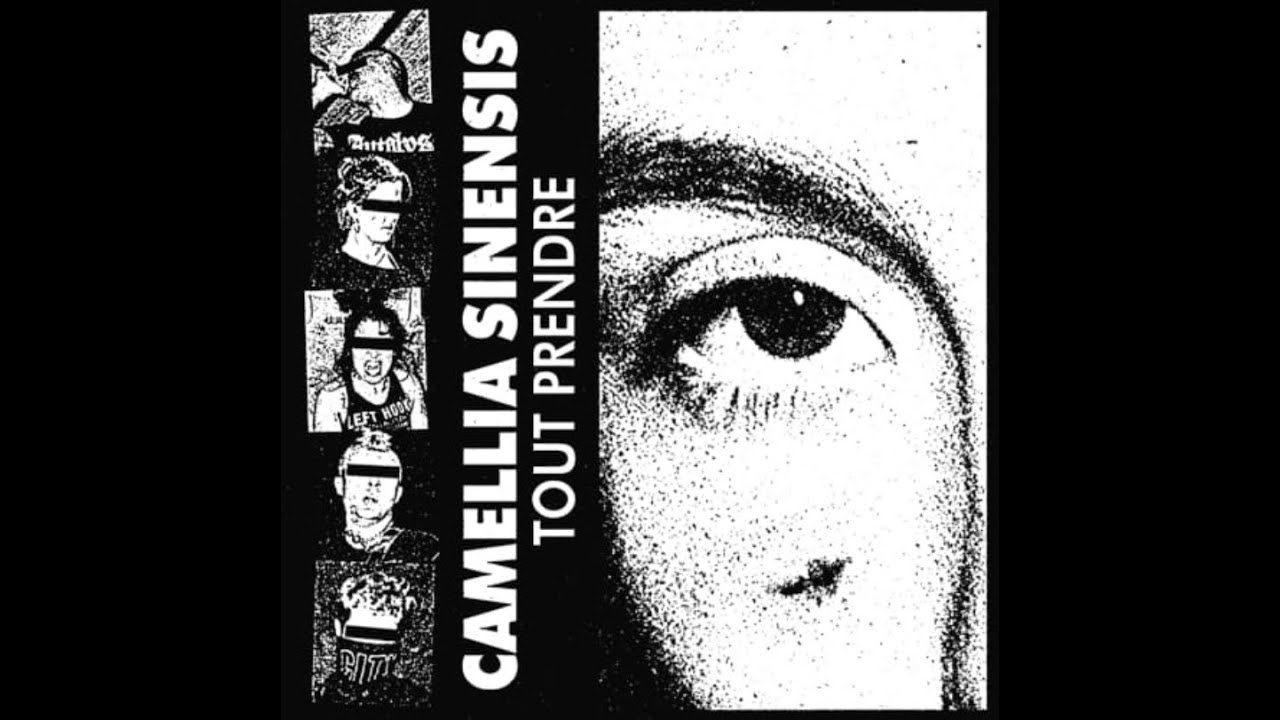 Camellia Sinensis – Tout Prendre EP [2025]