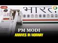 PM Modi Arrives in Norway