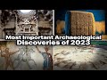 11 Most Important Archaeological Discoveries of 2023