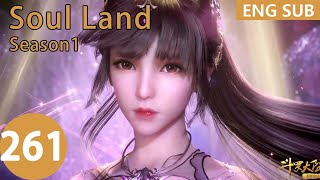 [Eng Sub] Soul Land season 1 episode 261