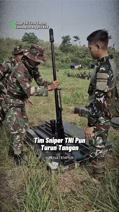 TNI Snipers Take Action in Papua!