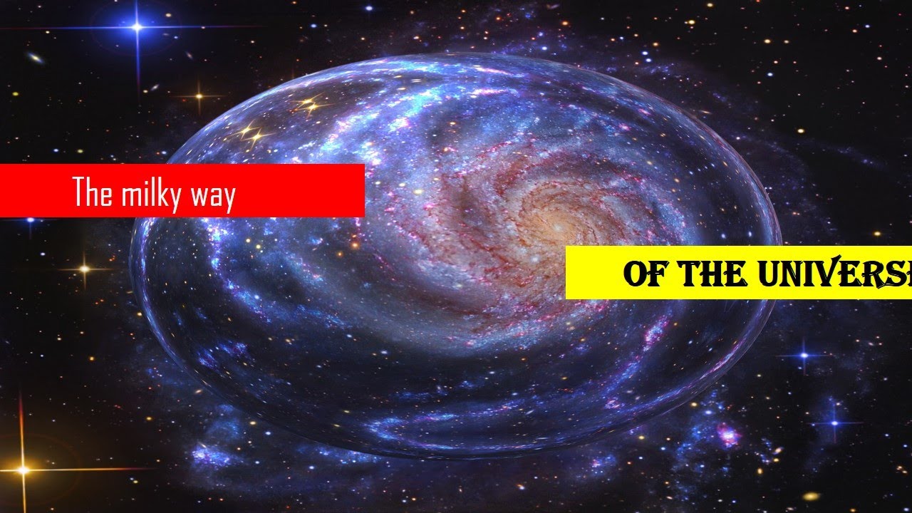 the milky way - YouTube