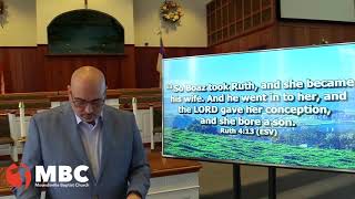 Ruth 4:1-22 || Our Ever-Present Redeemer