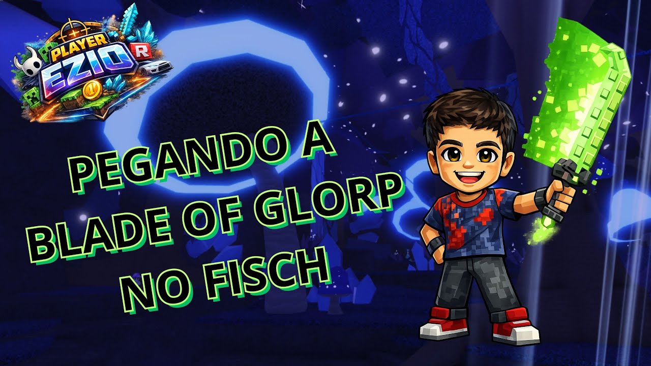 Pegando a BLADE OF GLORP no Fisch Roblox Tutorial