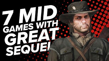 7 Disappointing Games with Great Sequels