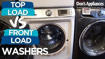 Top Load vs Front Load Washers | Which is Right For You?