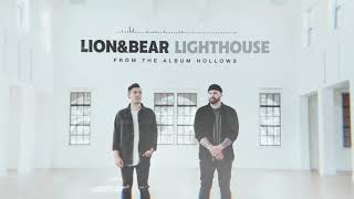 Miniatura de "Lion & Bear- Lighthouse (Listening Video)"