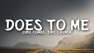 Video-Miniaturansicht von „Luke Combs - Does To Me (Lyrics) ft. Eric Church“