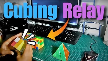 Cubing Relay (Pyraminx, 2x2, 3x3, 4x4)