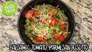 Hello Fresh Review Ep. 6: Balsamic Tomato Parmesan Risotto (NOT SPONSORED) by Tiff’s Take 357 views 3 years ago 11 minutes, 35 seconds