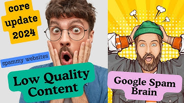 Google Spam Brain Update | Low Quality Content Update | Google Core Update 2024 | Spread the Hope