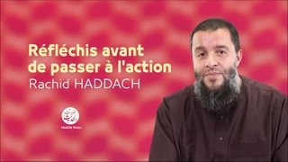 Réfléchis avant de passer à l'action (52)  Rachid Haddach