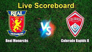 Real Monarchs vs Colorado Rapids II Live Score - MLS Next Pro