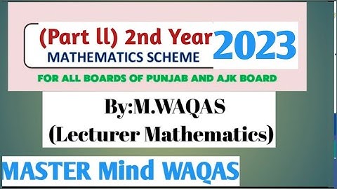 2nd Year Math (Part ll) Pairing Scheme 2023. By .Prof.M.WAQAS