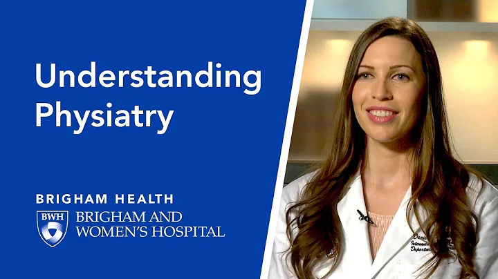 Understanding Physiatry | Brigham and Women's Hosp...