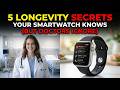 5 Longevity Secrets Your Smartwatch Knows (But Doctors Ignore)