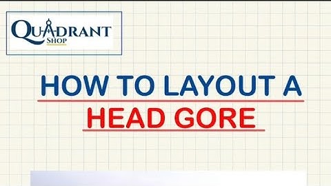 Sheet Metal Mastery: How to Layout, Fabricate, and Install a Head Gores I QUADRANTSHOP