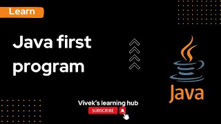 Java First Program and Keywords | Complete Beginner's Guide