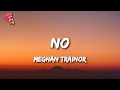 Meghan Trainor - No