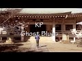 KP Ghost Blues