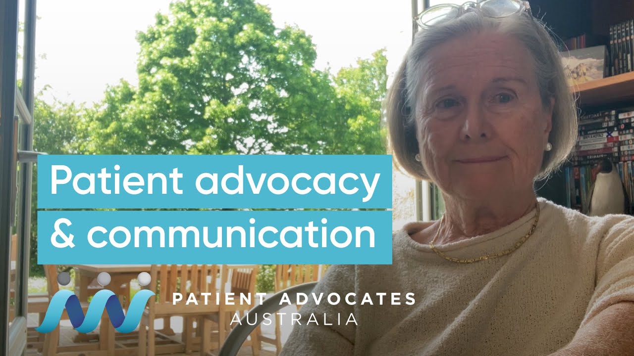 Patient Advocacy And Communication Youtube