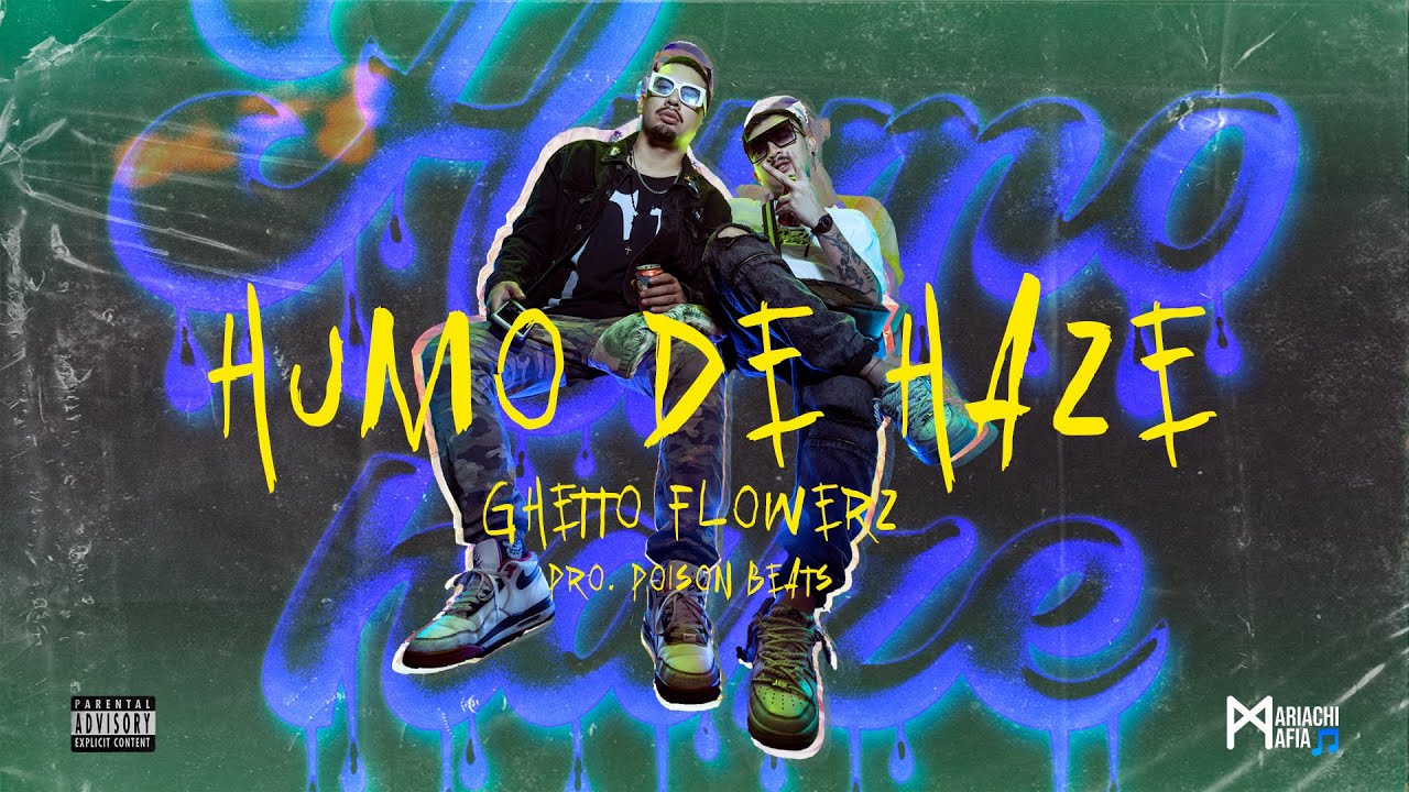 Humo de haze- Ghetto flowerz, Poison Beats, Tj Filmm