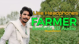 Farmer - Gulzaar Chhaniwala (Live Concert 3D Audio) Latest Haryanvi Song 2020 | Use Headphones |