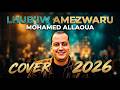 Lhub Iw Amezwaru Mohamed Allaoua Cover 2026 Musiquekabyle