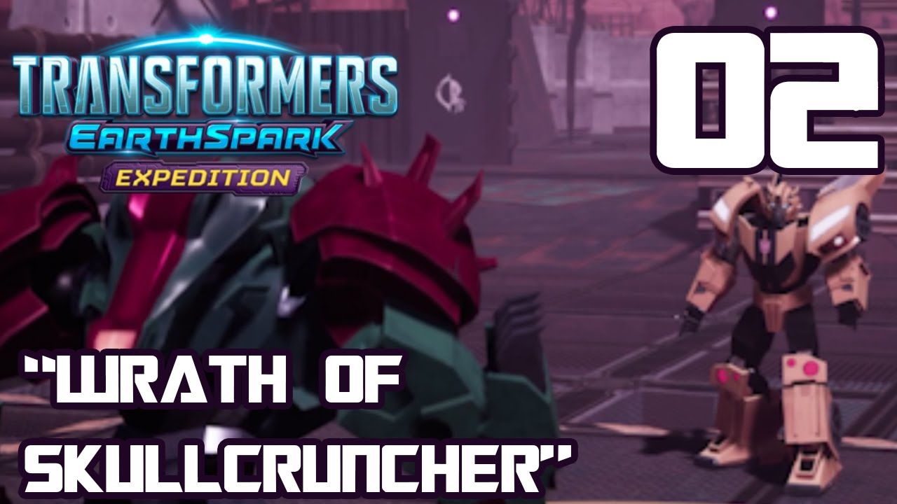 TRANSFORMERS: EARTHSPARK - Expedition Part 2: "WRATH OF SKULLCRUNCHER"