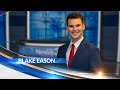 Blake Eason, Anchor/Reporter Reel | Top Stories of 2021