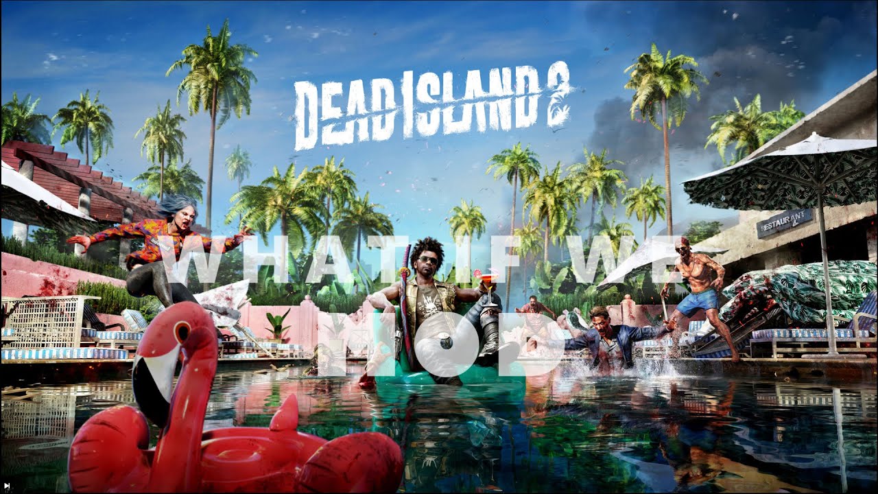Back For Another Movie Set - Dead Island 2 [WIWM #13]