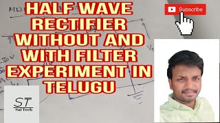 Half Wave Rectifier Without And With Filter Experiment In Telugu | EDC Lab Expeiments Profile