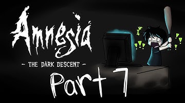 Amnesia (Part 7)