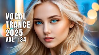 Vocal Trance 2025 | Best Uplifting Vocal Trance Mix 2025