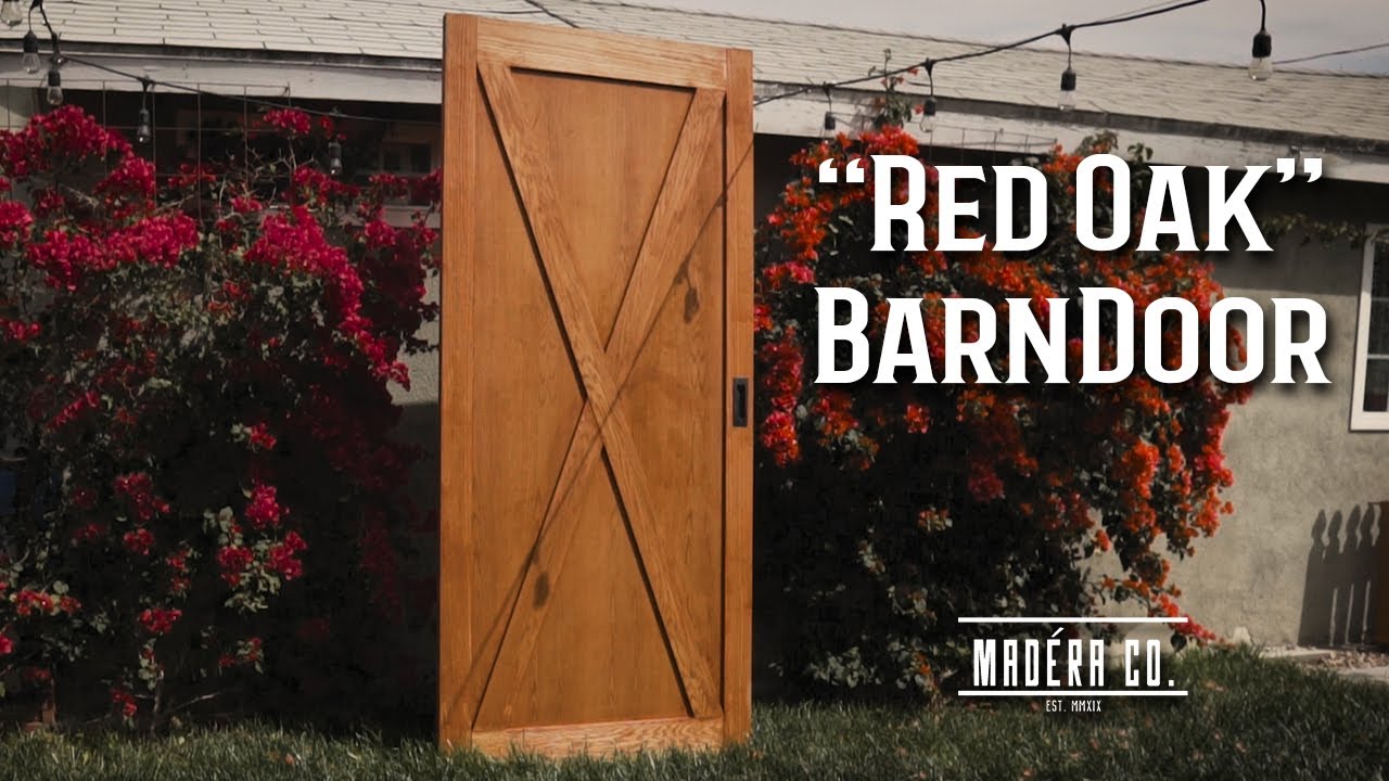 DIY "Red Oak" Barn Door Farmhouse YouTube