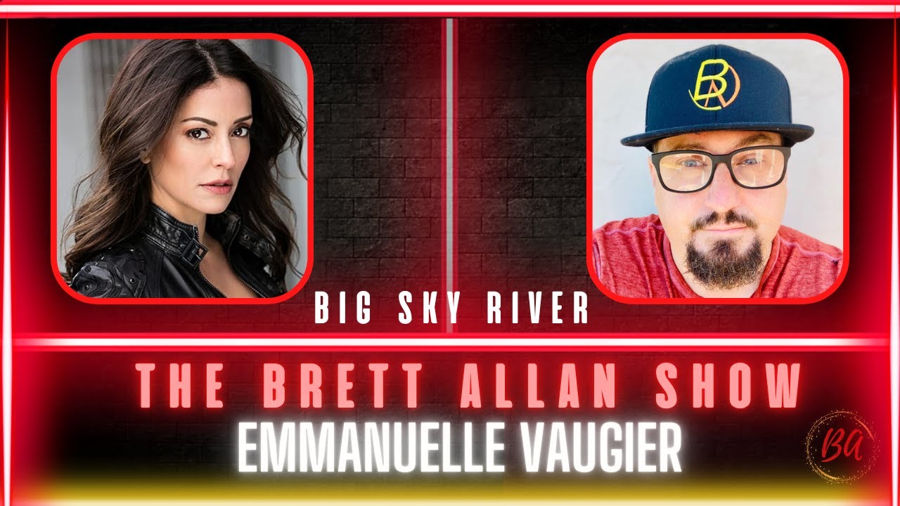 Emmanuelle Vaugier Discusses Her Latest Project "Big Sky River" Now on The Hallmark Channel